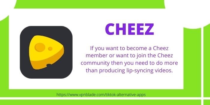 TIKTOK ALTERNATIVE APPS- Cheez