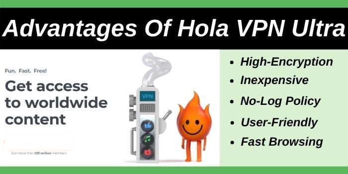 Advantages of Hola VPN Ultra