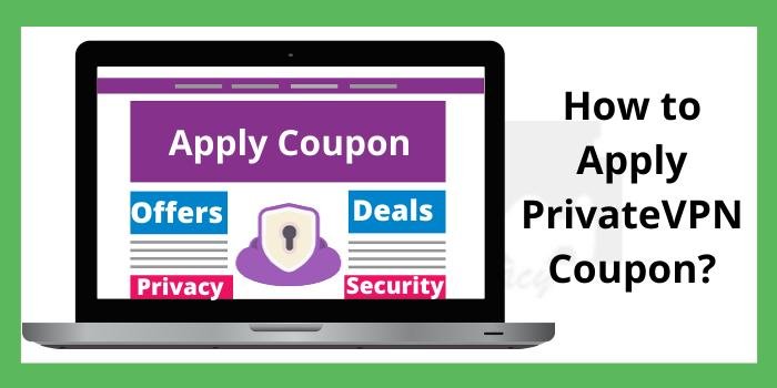 Apply PrivateVPN Coupon