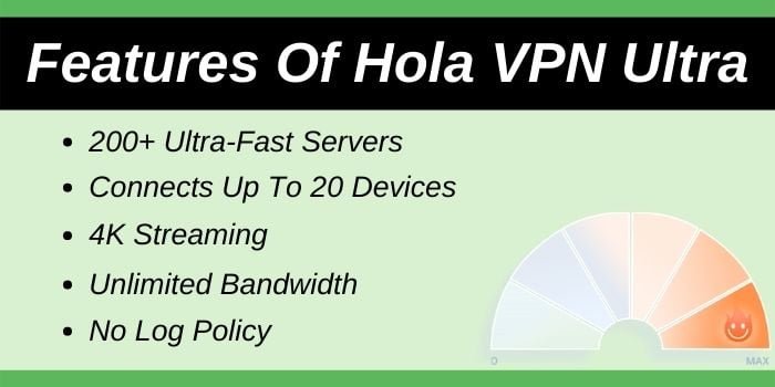 Features of Hola VPN Ultra