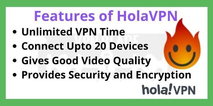 Features of Hola VPN