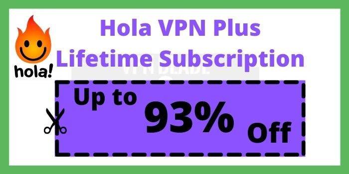 Hola VPN Plus Lifetime Subscription