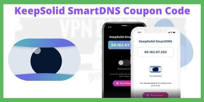 KeepSolid SmartDNS Coupon Code