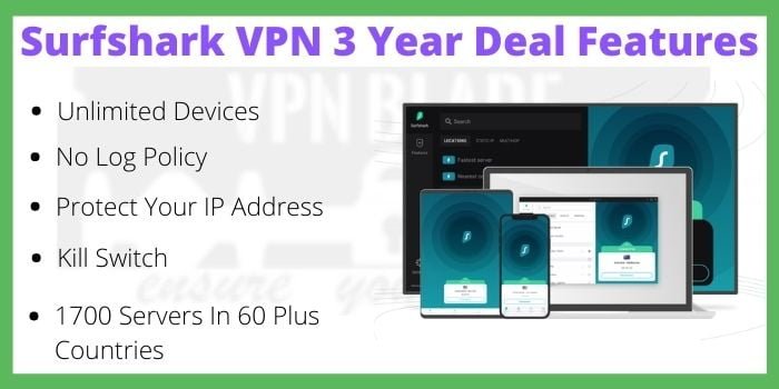 Surfshark VPN 3 Year Deal Features