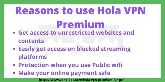 Reason to Choose Hola VPN Premium