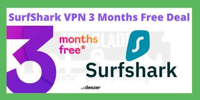 SurfShark VPN 3 Months Free Deal