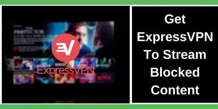 ExpressVPN Streaming