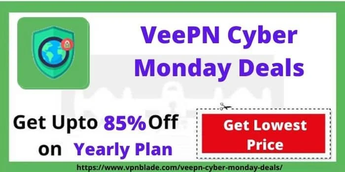 VeePN Cyber Monday Deals