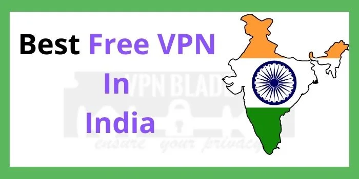 best free vpn in india