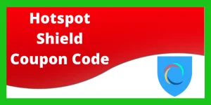 Hotspot Shield coupon code