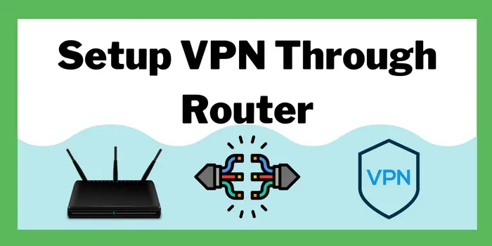 Install A VPN On Samsung Smart TV via router