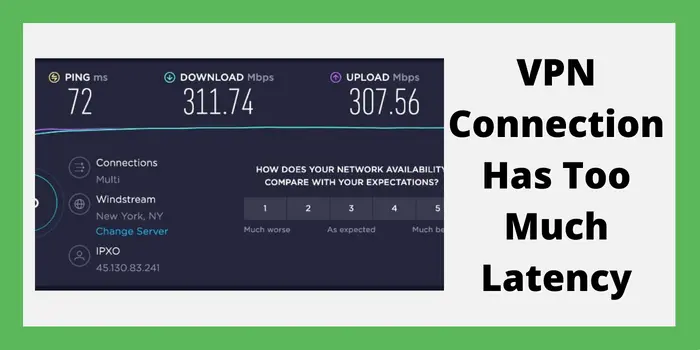 vpn connection latency