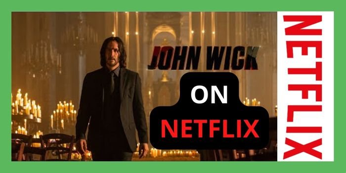 John Wick on Netflix