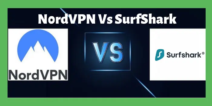 N0rdVPN Vs SurfShark