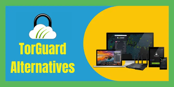 TorGuard Alternatives