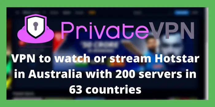 PureVPN for Hotstar In Australia