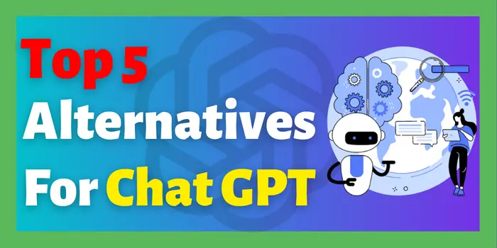 top 5 chatgpt alternatives