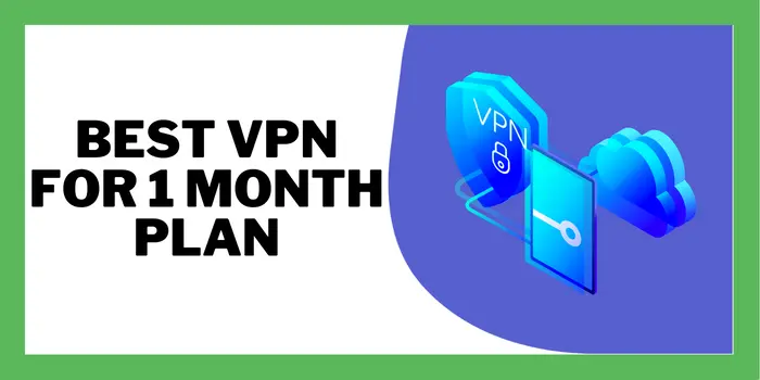 vpn for 1 month