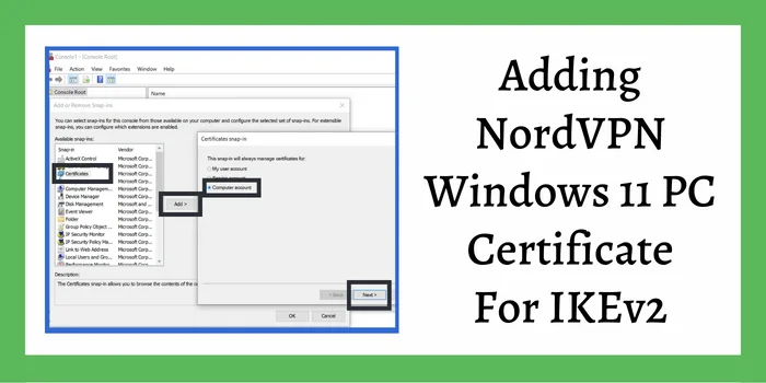 Adding NordVPN Windows 11 PC Certificate For IKEv2