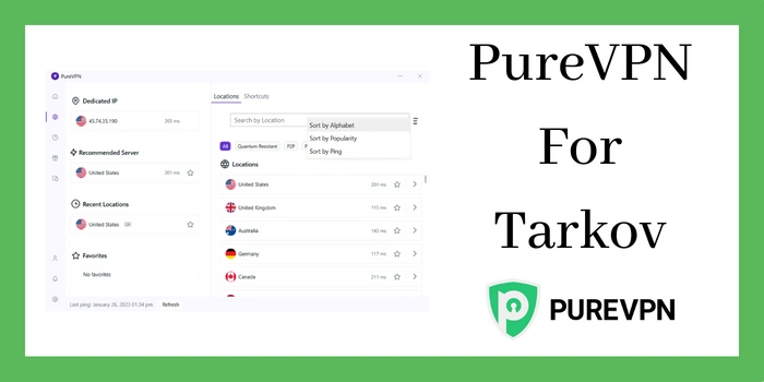 PureVPN For Tarkov