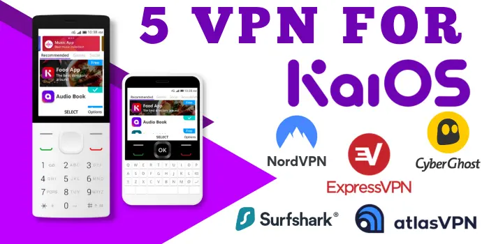 best 5 vpn for kaios