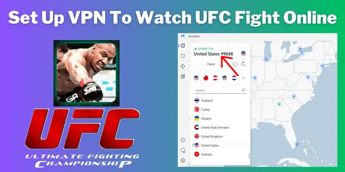 Set Up VPN To Watch UFC Fight Online