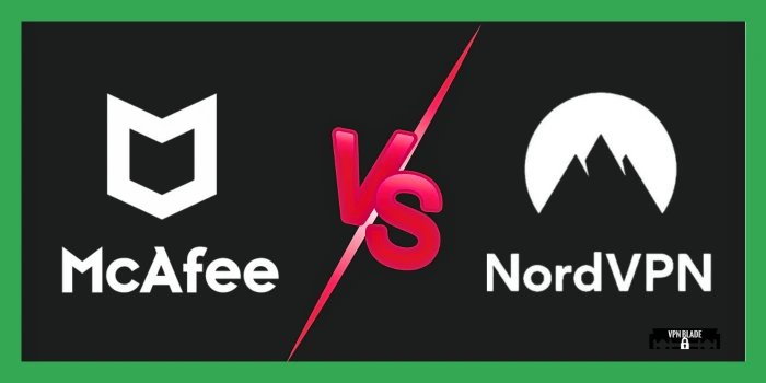 which is better McAfee vs NordVPN