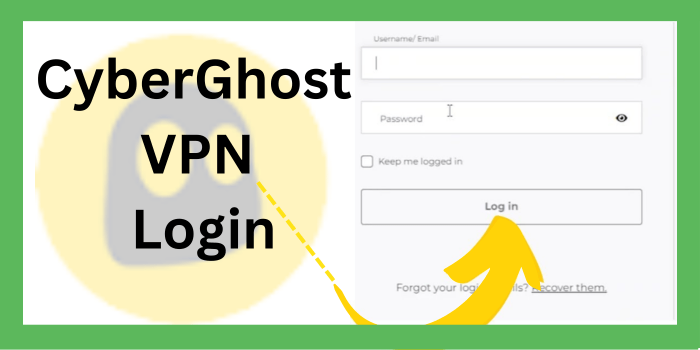 CyberGhost VPN Login