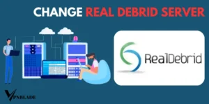 How To Change Real Debrid Server