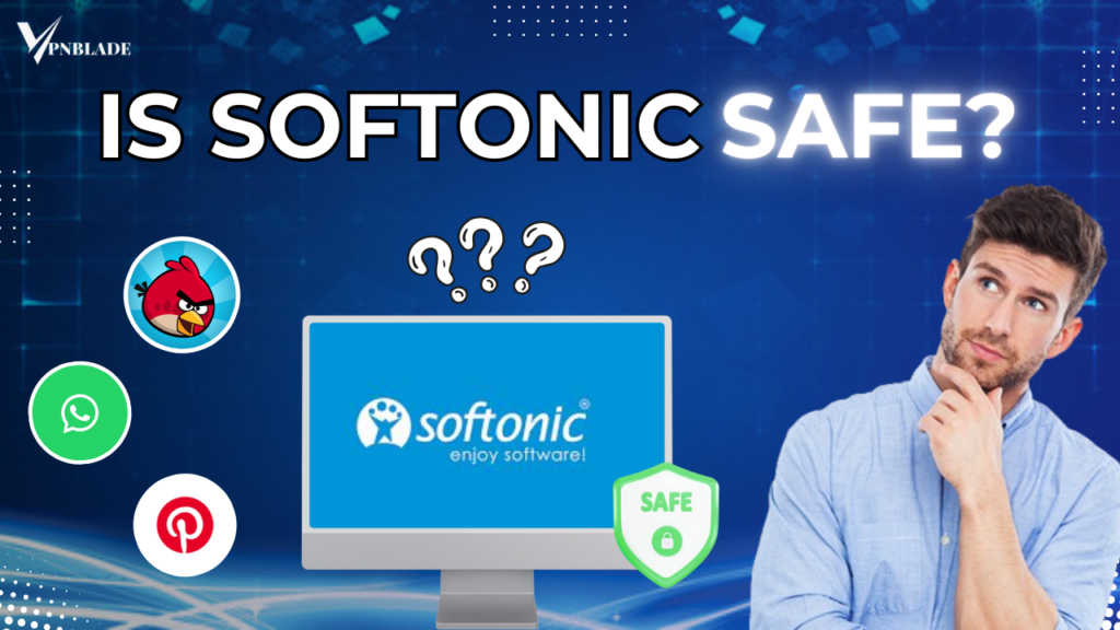 Is Softonic safe for download apps