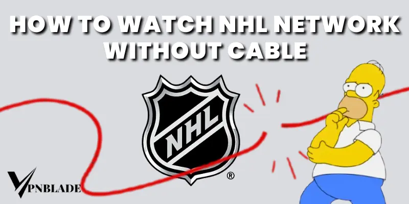 NHL free stream without cable