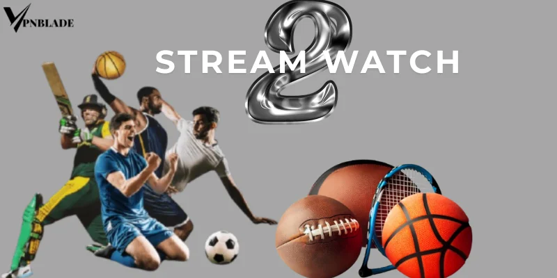 Legal Free Stream2Watch Alternatives 2025 Top 6