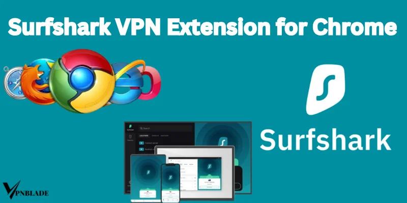 Surfshark VPPN is legal for chrome extension