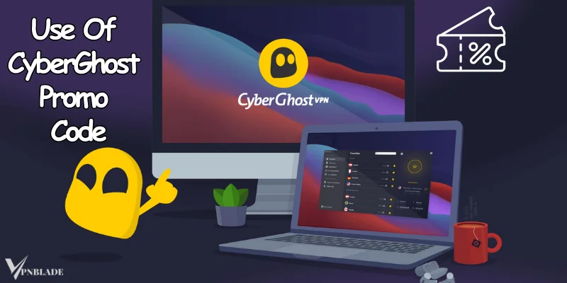 Use of CyberGhost promo code