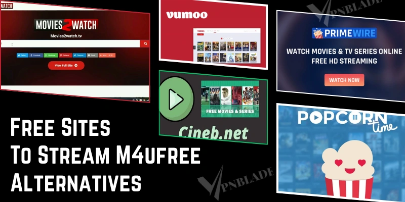 Free Sites To Stream M4ufree Alternatives